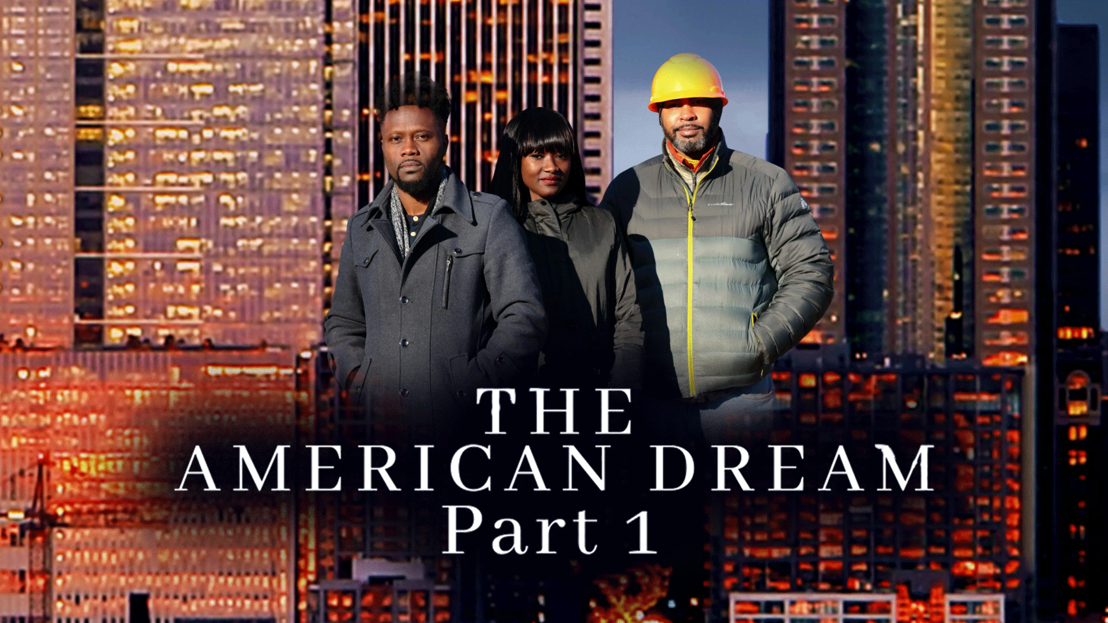 The American Dream Part 1 poster